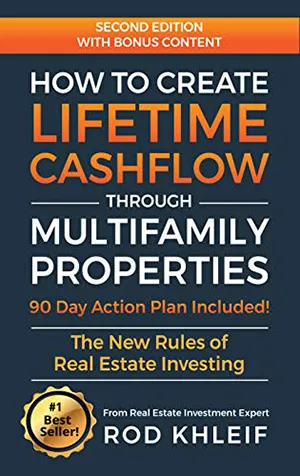 How to Create Lifetime CashFlow Through Multifamily Properties