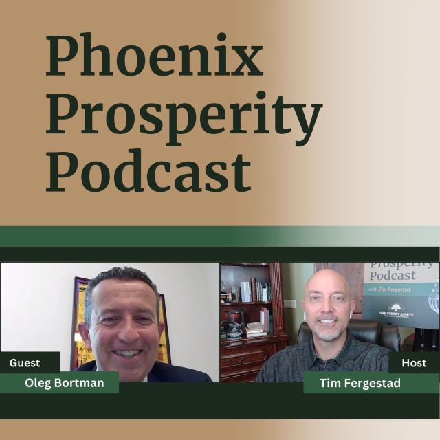 Luxury Real Estate in Phoenix with Oleg Bortman