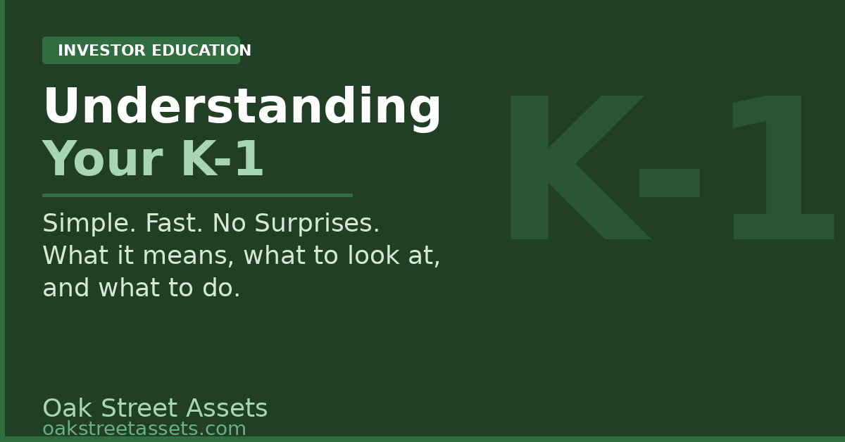Understanding Your K-1 (Simple, Fast, No Surprises)